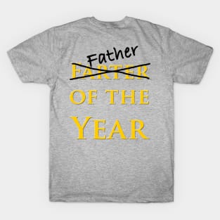 Farter of the Year T-Shirt